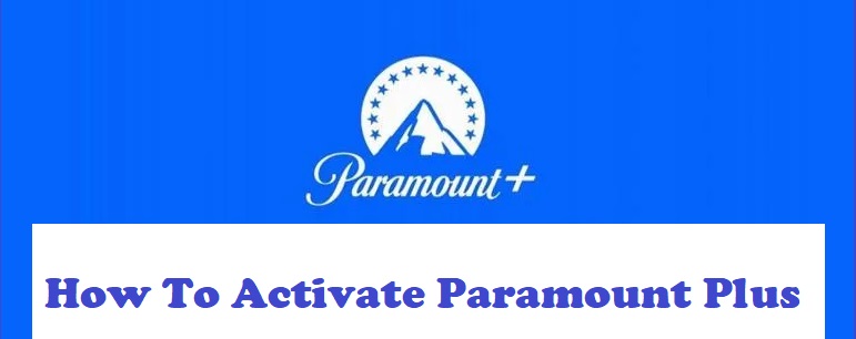 Activate Paramount Plus